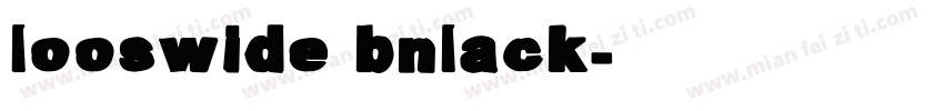 looswide bnlack字体转换